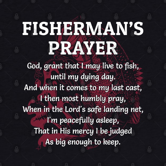 Fisherman's Prayer - Fishing Shirts by Murder By Text